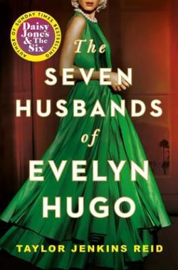 The Seven Husbands of Evelyn Hugo*
