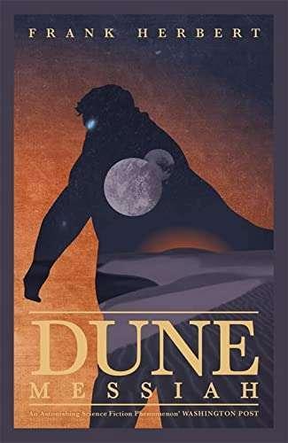 Dune Messiah (The Second Dune Novel)