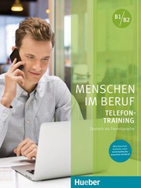 Menschen im Beruf  Telefontraining Kursbuch mit Audios online