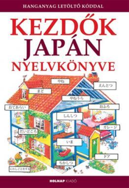 Holnap Kezdők japán nyelvkönyve- letölthető hanganyaggal