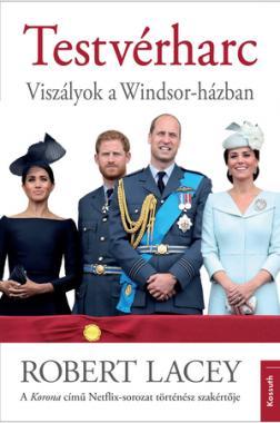 Testvérharc (Viszályok a Windsor-házban)