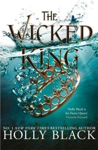 The Wicked King (The Folk of the Air Series Book 2)