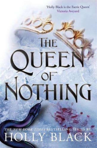 The Queen of Nothing (The Folk of the Air Series Book 3)