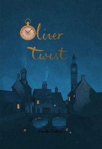 Oliver Twist (Wordsworth Collector's Editions)