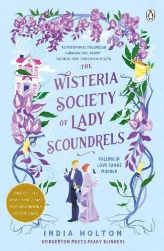 The Wisteria Society of Lady Scoundrels (Dangerous Damsels series, Book 1)