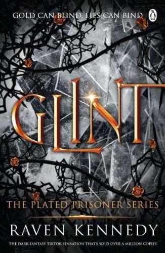 Glint (The Plated Prisoner Series, Book 2)