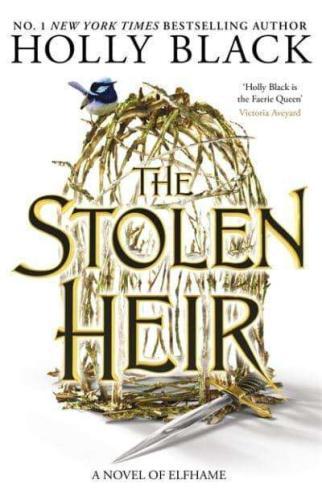The Stolen Heir (A Novel of Elfhame)