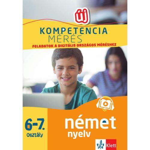 Kompetenciamérés:Feladatok a digitális országos méréshez Német nyelv 6.7. osztály plusz Ingyenes