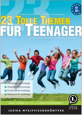 23 TOLLE THEMEN FÜR TEENAGER *ÚJ KIADÁS