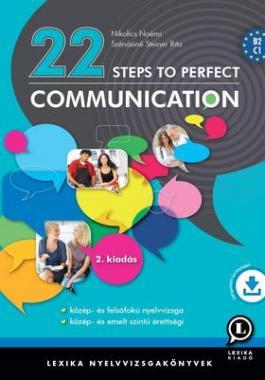 22 STEPS TO PERFECT COMMUNICATION *ÚJ KIADÁS