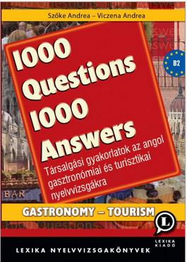 1000 QUESTIONS 1000 ANSWERS -GASTRONOMY-TOURISM
