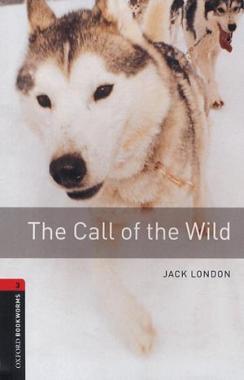 THE CALL OF THE WILD - OBW LIBRARY 3 3E*