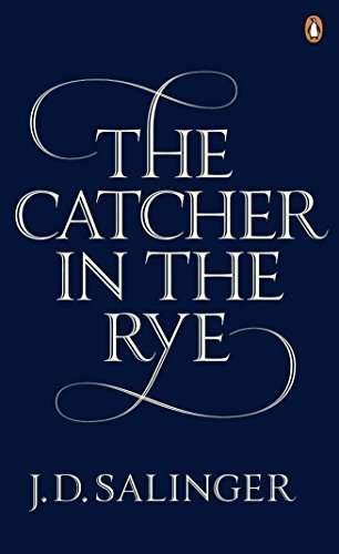 THE CATCHER IN THE RYE *