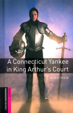 A CONNECTICUT YANKEE IN KING ARTHUR