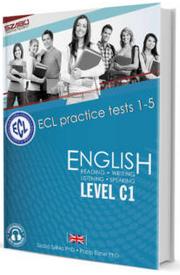 _ECL ENGLISH LEVEL C1 PRACTICE EXAMS 1-5 (LETÖLTHETŐ)*ÚJ