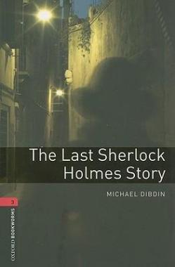 THE LAST SHERLOCK HOLMES STORY - OBW LIBRARY 3. 3E*