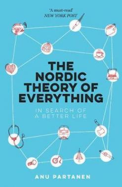 THE NORDIC THEORY OF EVERYTHING