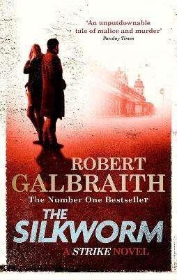 The Silkworm (Cormoran Strike Series Book 2)