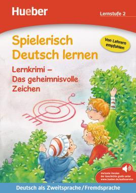 SPIELERISCH DT. LERNEN -LERNKRIMI:DAS GEHEIMNISVOLLE ZEICHEN