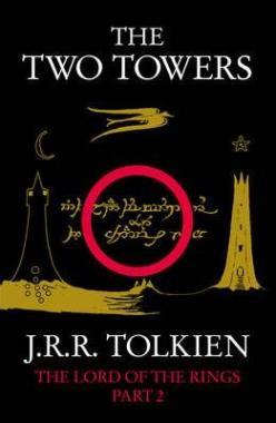 THE TWO TOWERS (Lord of the Rings part 2)