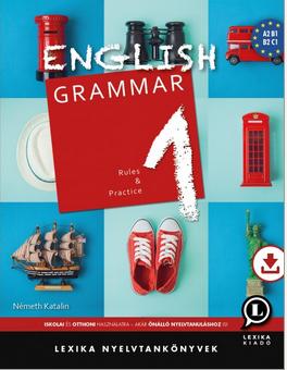 ENGLISH GRAMMAR 1 RULES AND PRACTICE