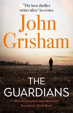 THE GUARDIANS (Grisham)