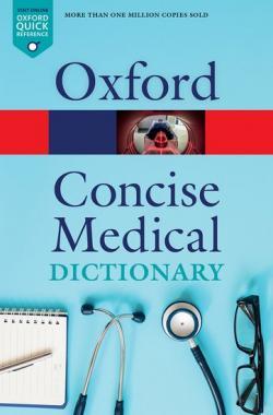 Oxford Concise Medical Dictionary  10th ed. (PB)