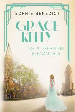 Grace Kelly és a szerelem legendája