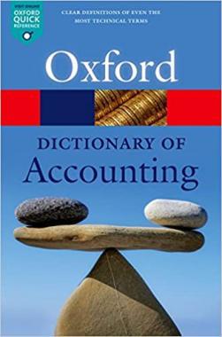 OXFORD DICTIONARY OF ACCOUNTING 5E*