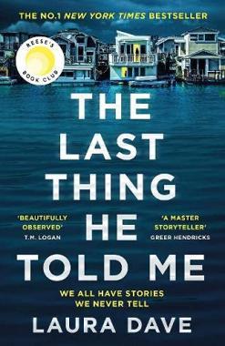 The Last Thing He Told Me (Pb)
