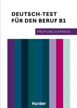 Prüfung Express Deutsch-Test  für den Beruf B1