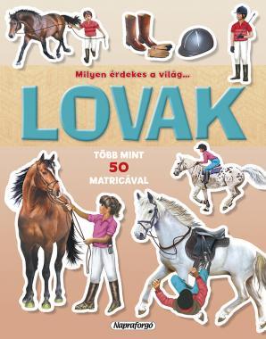 Lovak (Milyen érdekes a világ...)